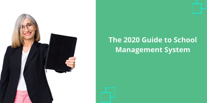complete guide to school management software